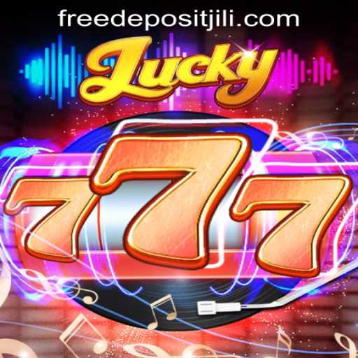 Exploring the Exciting World of Lucky777 and Jili Bonus Free No Deposit Offers