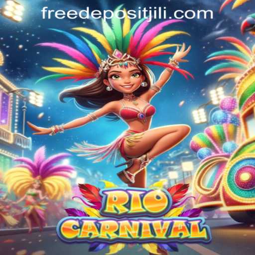 Experience the Vibrant World of RioCarnival with Jili Bonus Free No Deposit